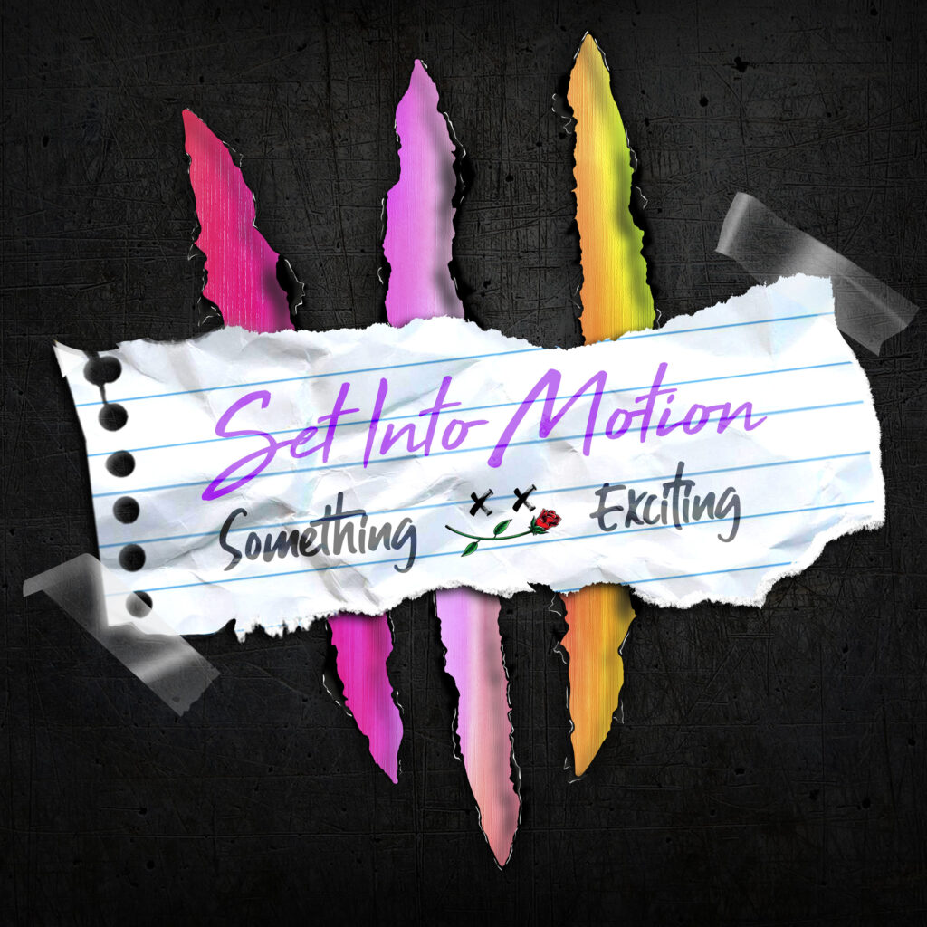 Set Into Motion